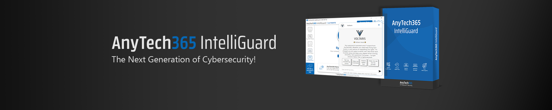 AnyTech365 IntelliGuard – The Next Generation of Cybersecurity!